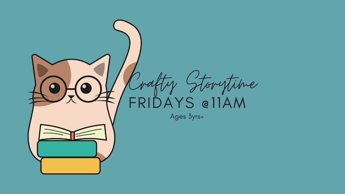 Crafty Storytime |  Ages 3+