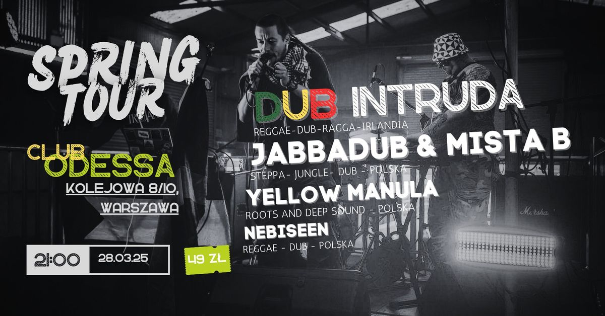 Jabbadub & Mista B meets Dub Intruda and others (Odessa - Warszawa)