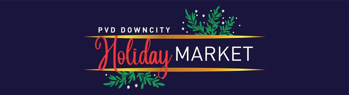 PVD Downcity Holiday Market