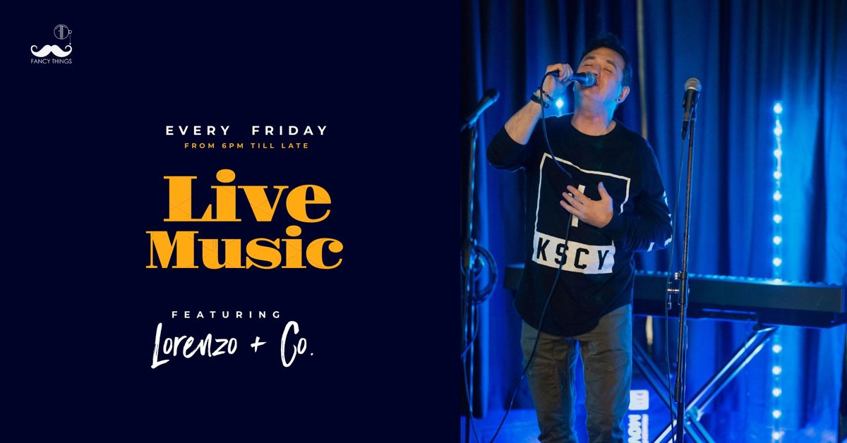 LIVE MUSIC | Lorenzo + Co. @ Fancy Things Wine & Cocktail Bar
