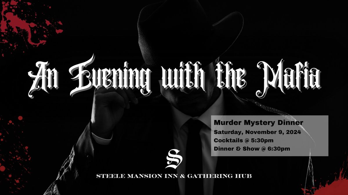 Murder Mystery Dinner - SOLD OUT