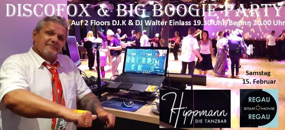 BIG BOOGIE PARTY @ Hippmann in Regau