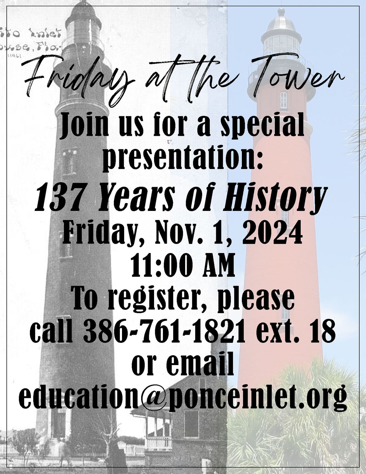 Special Presentation: Friday at the Tower - 137 Years of History