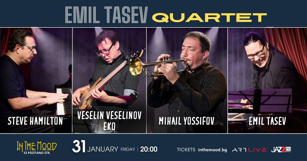 EMIL TASEV Quartet