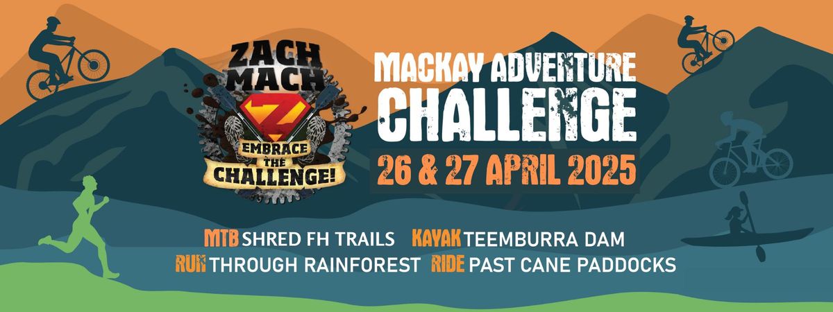 2025 ZACH MACH Adventure Challenge