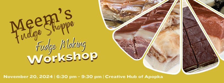 Meem\u2019s Fudge Shoppe Fudge-Making Workshop: A Sweet Escape into the World of Gourmet Fudge