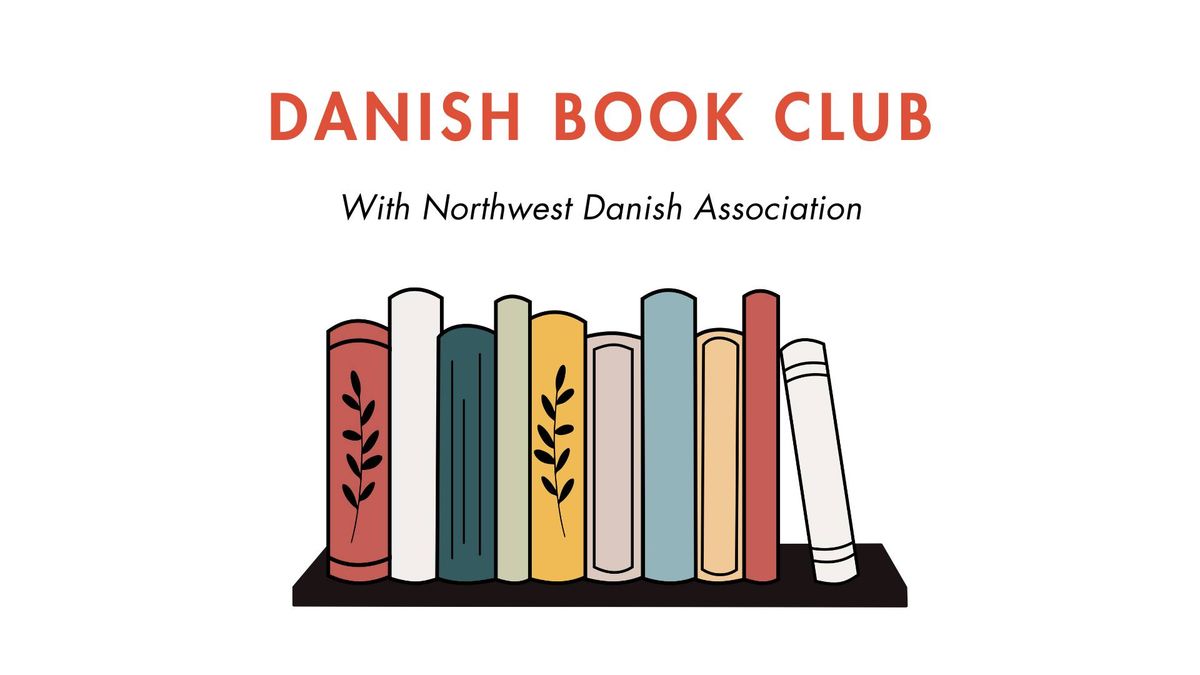 Danish Book Club with Northwest Danish Association