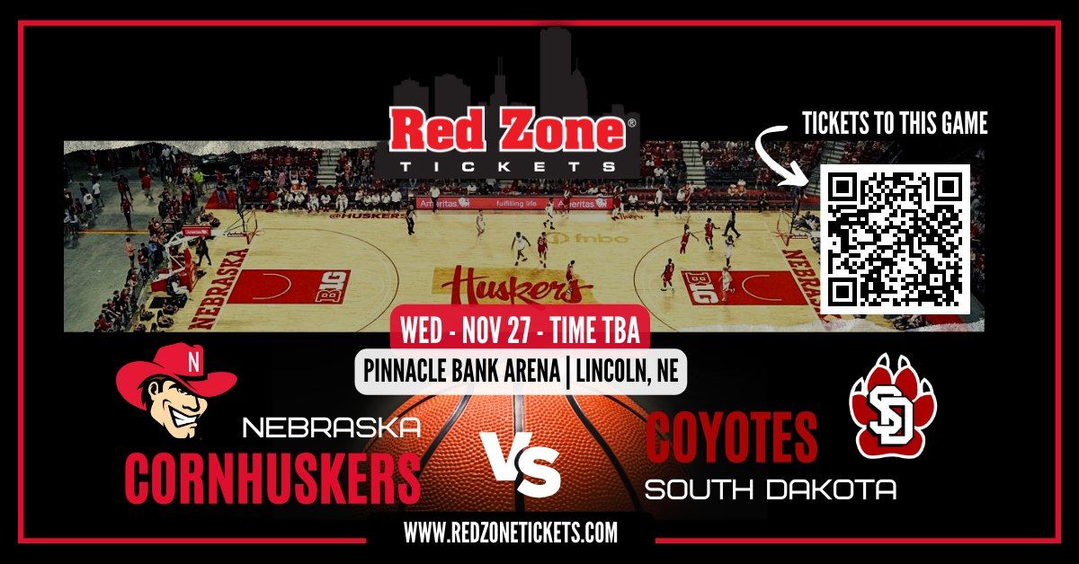 Nebraska Men's Basketball vs South Dakota - TIME TBA