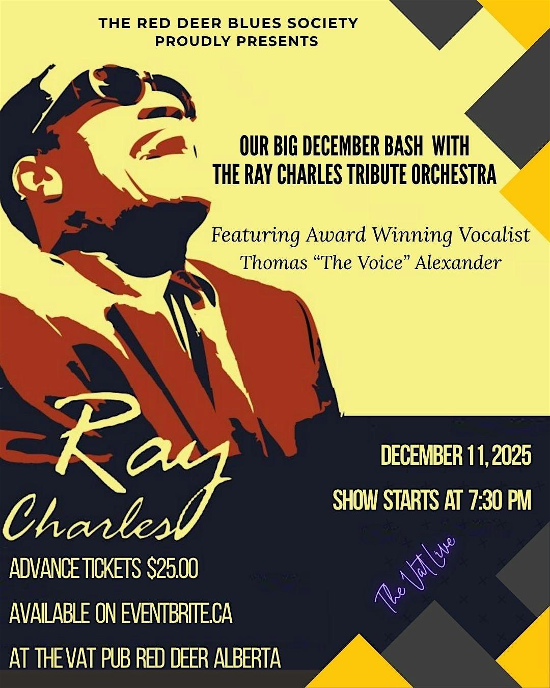 The Red Deer Blues Society presents The Ray Charles Tribute Orchestra.