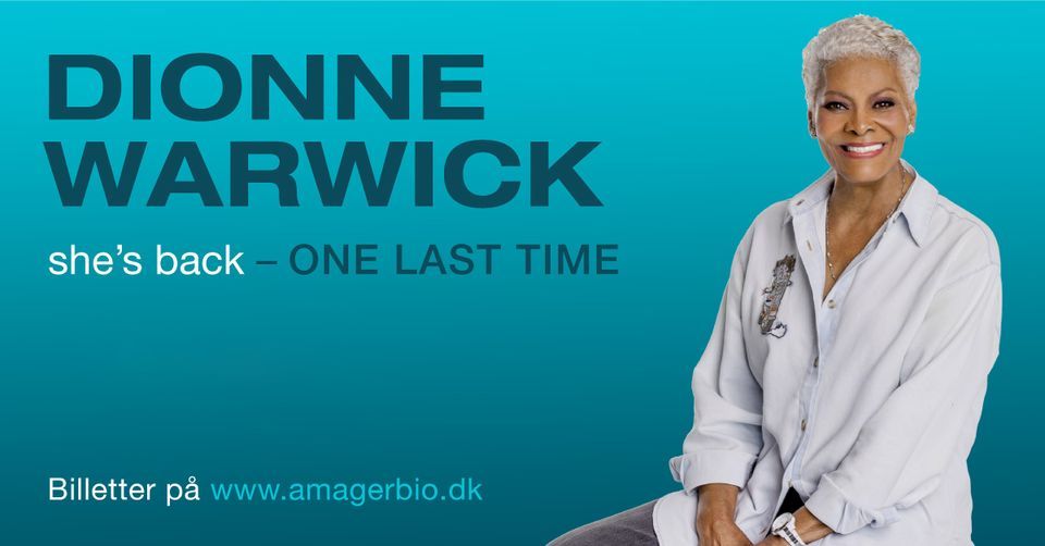 Dionne Warwick - Amager Bio