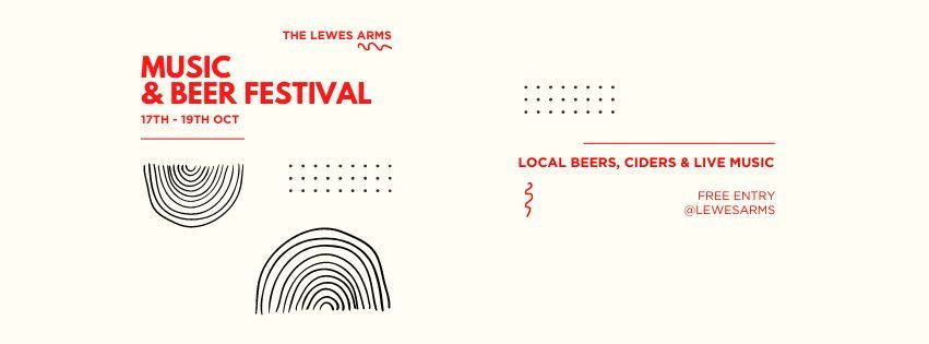 THE LEWES ARMS MUSIC & BEER FESTIVAL