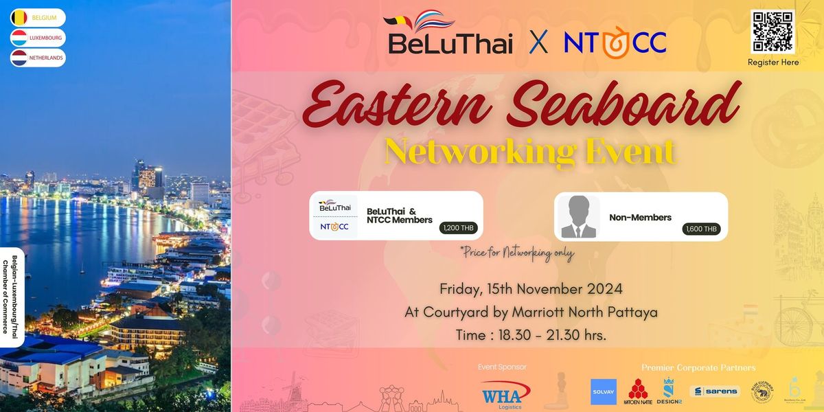 Eastern Seaboard Networking Event by BeLuthai and NTCC