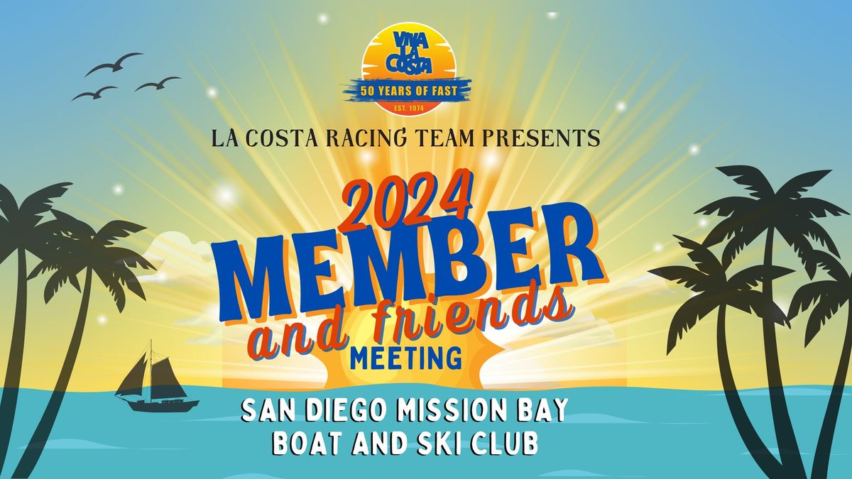 La Costa Annual Member and Friends Meeting