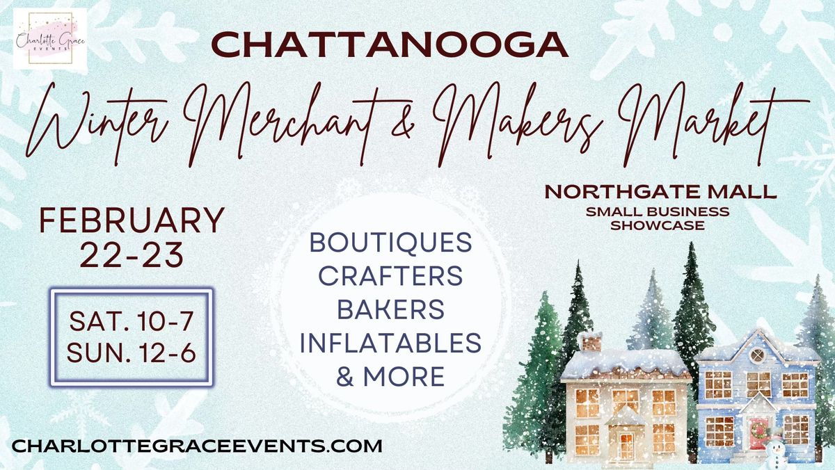 Chattanooga Winter Merchant & Makers Market