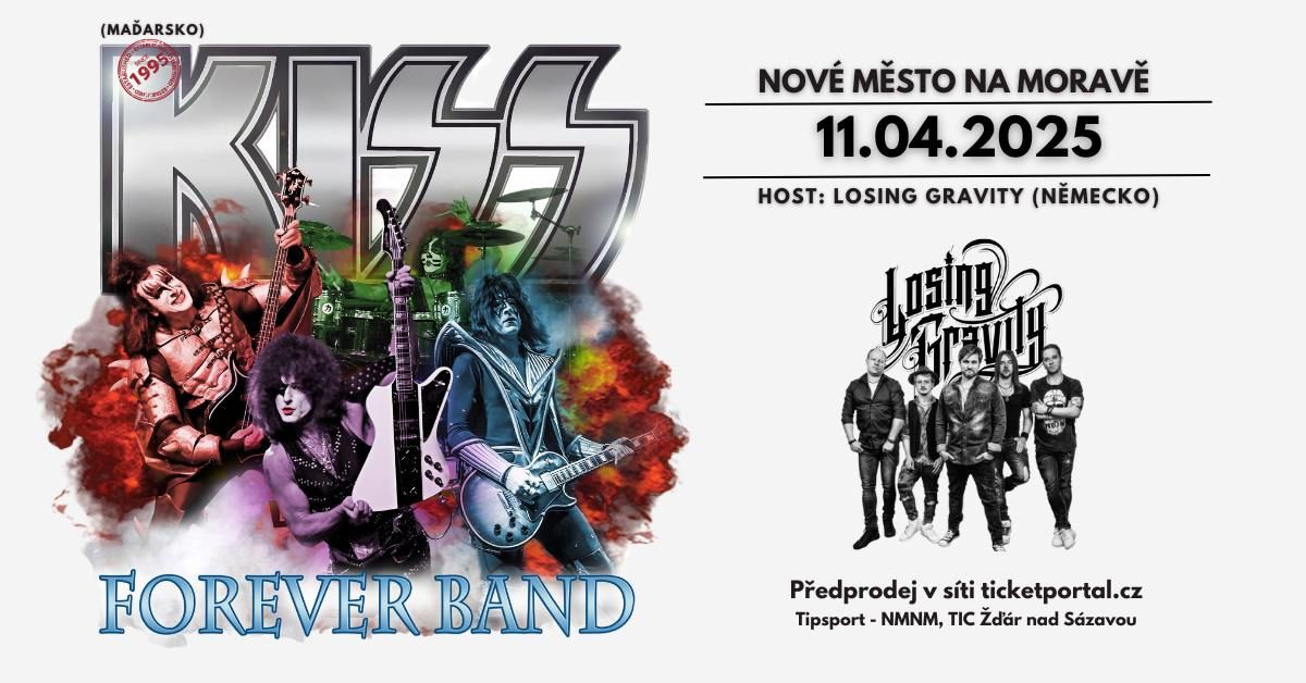 KISS FOREVER BAND (HU) \/ NOV\u00c9 M\u011aSTO NA MORAV\u011a \/ 11.04.2025