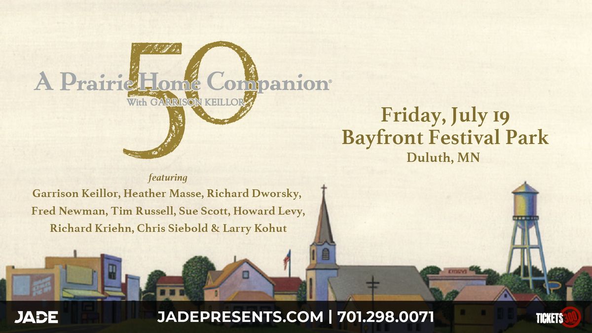 50th Anniversary of Prairie Home Companion | Duluth, MN