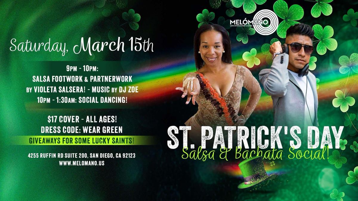 The Mel\u00f3mano St. Patrick's Day Salsa & Bachata Social! 3\/15!