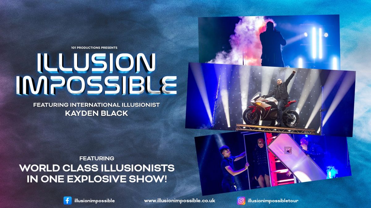 Illusion: Impossible - The Magical Spectacular 