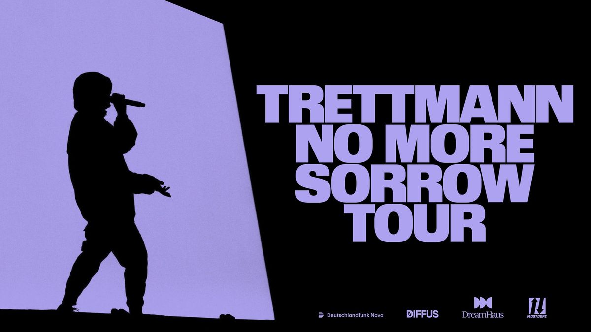 TRETTMANN - NO MORE SORROW TOUR \u2022 Lanxess Arena \u2022 K\u00f6ln