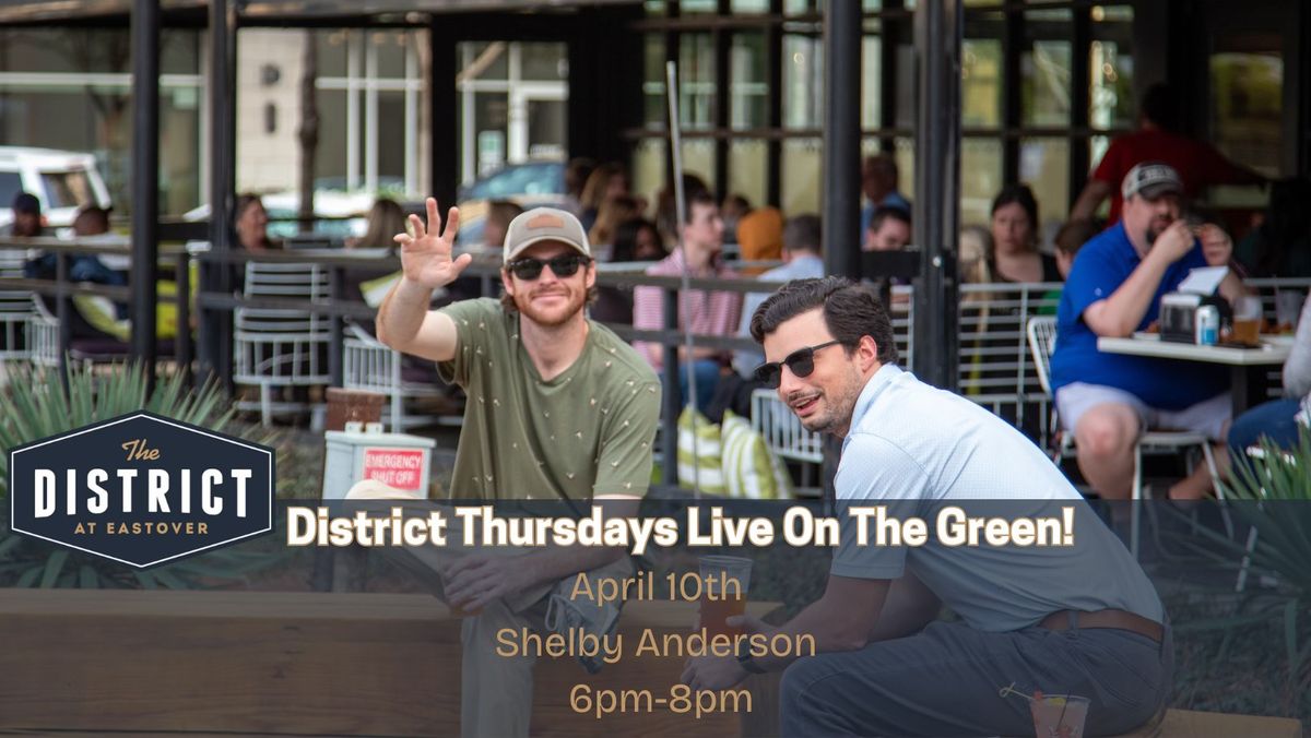 District Thursdays- Live On The Green!