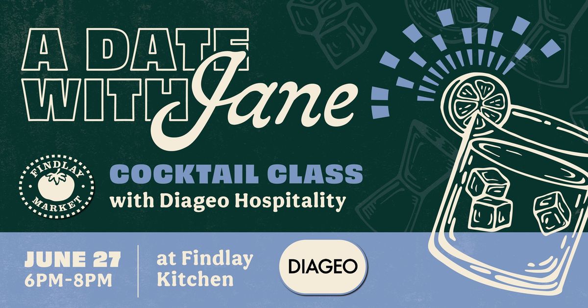 A Date with Jane featuring Diageo Hospitality