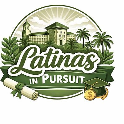 Latinas In Pursuit (Part of ELLA 2026 Cohort)