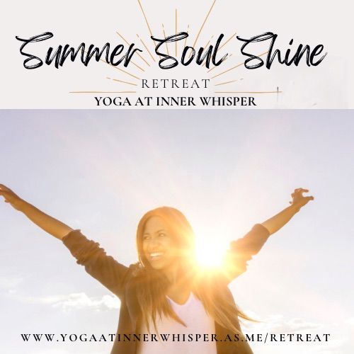 Summer Soul Shine Retreat 