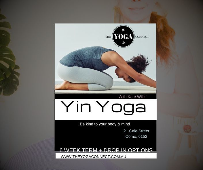 Yin Yoga - Mondays 6pm - 21 Cale Street 6152 