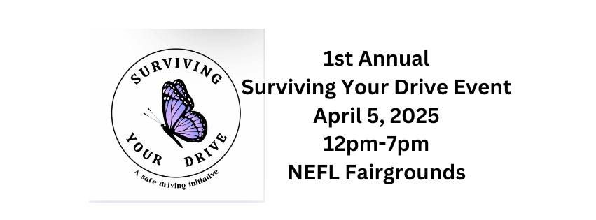 1st Annual Surviving Your Drive Event