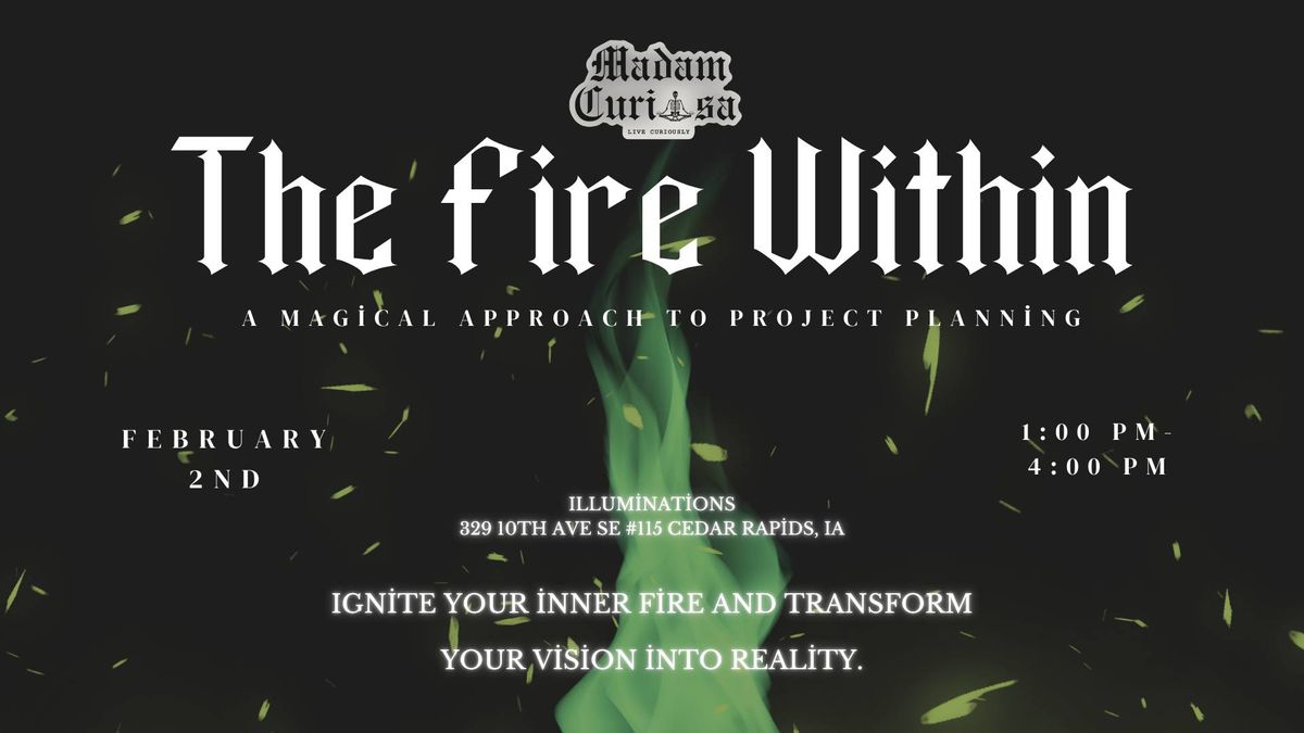 The Fire Within: A Magical Approach to Project Planning