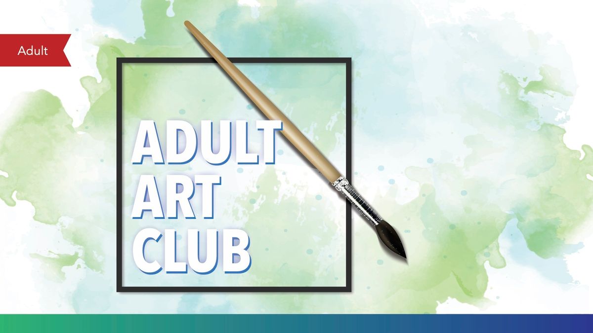 Adult Art Club