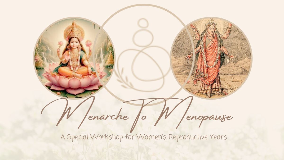 Menarche To Menopause: A ReX Method\u2122 Workshop