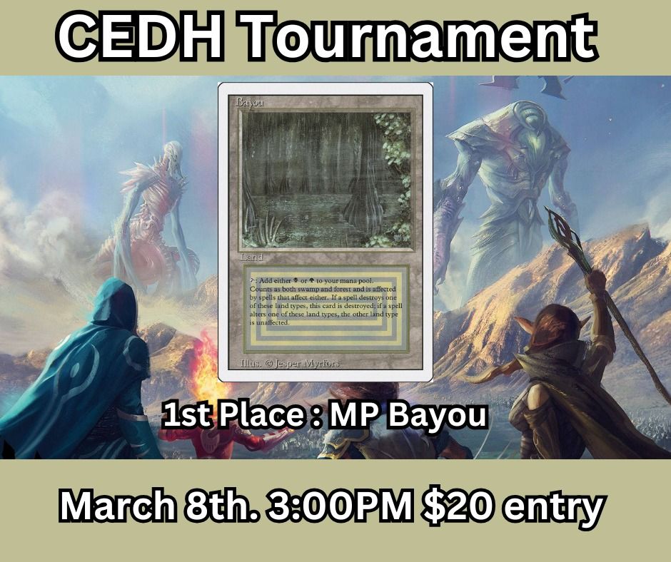 MTG Win-a-Bayou CEDH $20 entry 