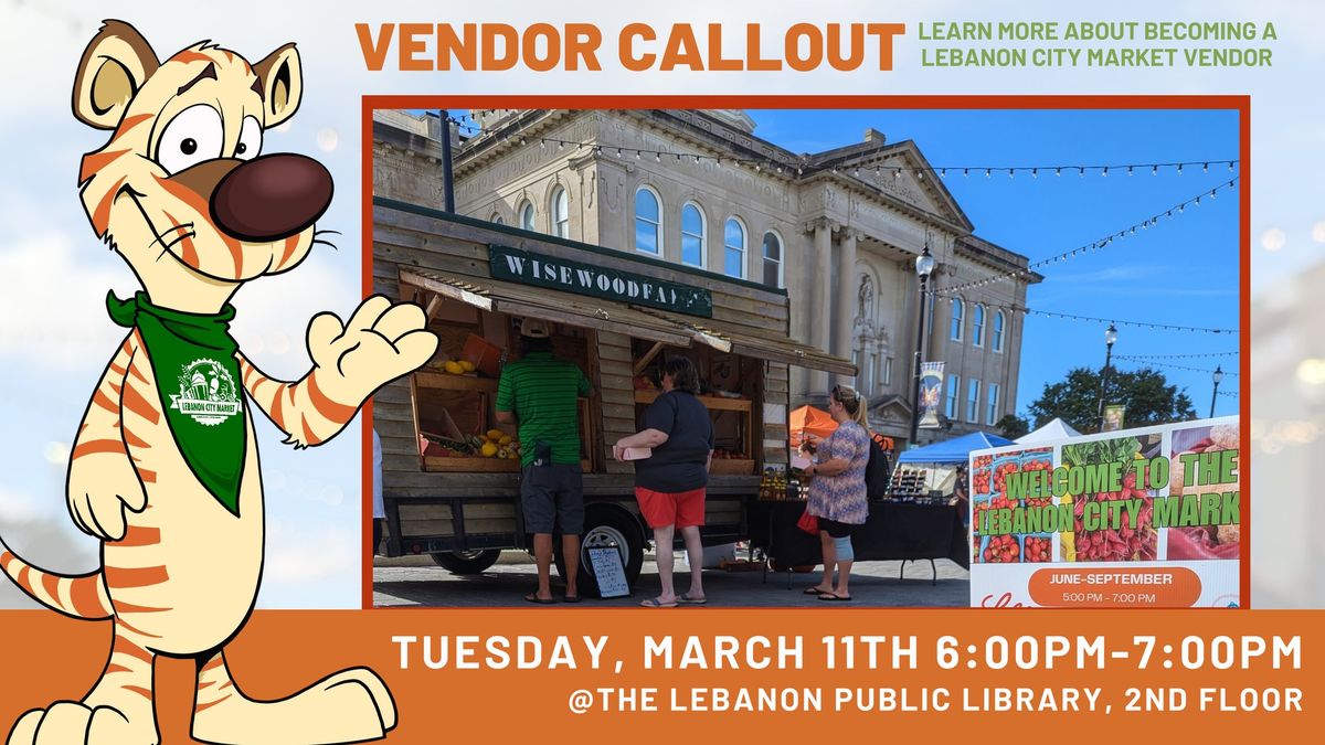 2025 Lebanon City Market Vendor Call Out