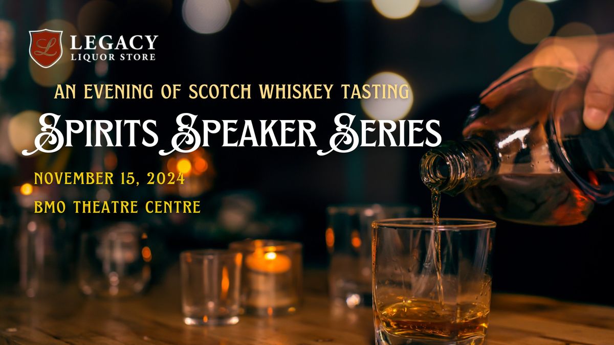 Spirits Speaker Series - Four Corners of Scotland