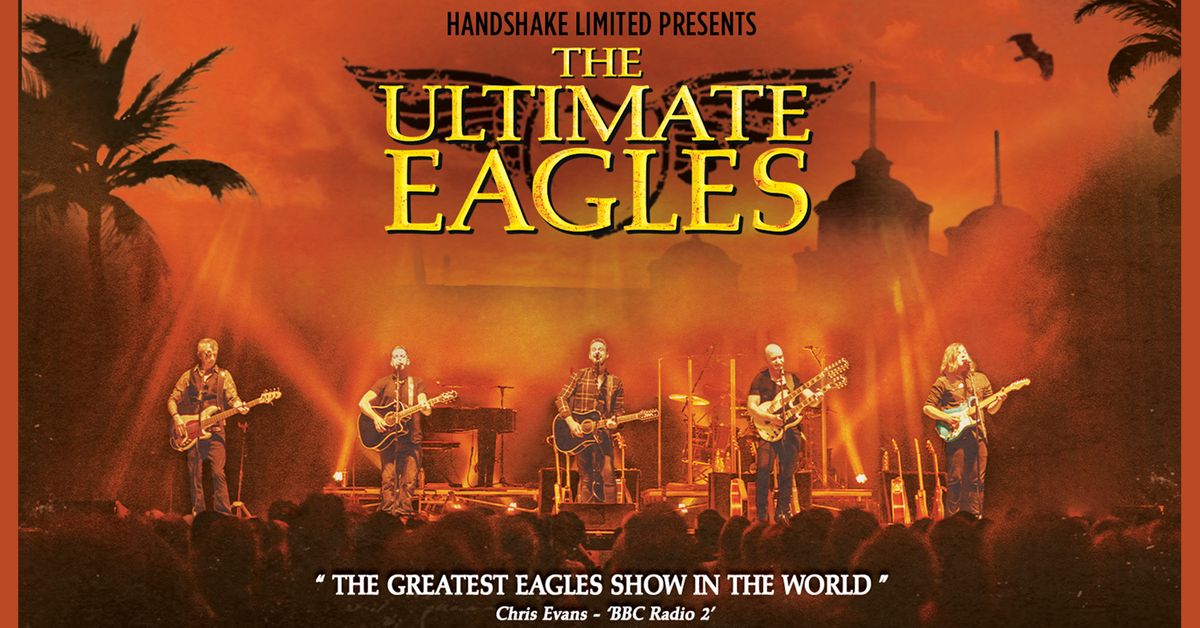 The Ultimate Eagles at 1Leisure Medina Theatre