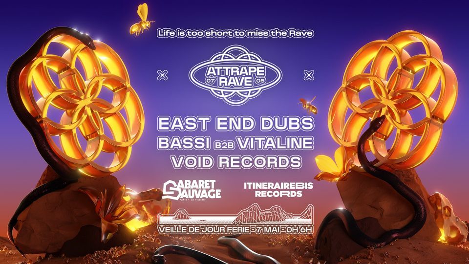 ATTRAPE RAVE SAUVAGE - EAST END DUBS, VITALINE, BASSI, VOID RECORDS