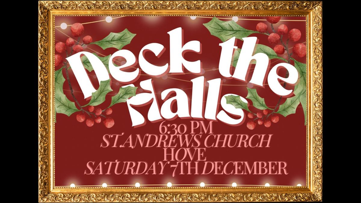 Deck The Halls Christmas Concert