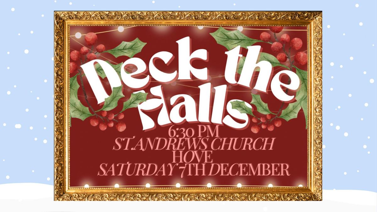 Deck The Halls Christmas Concert