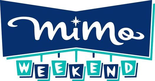 Mimo Weekend - A Tribute to Mid-Century Moderism *Postponed to Summer 2022