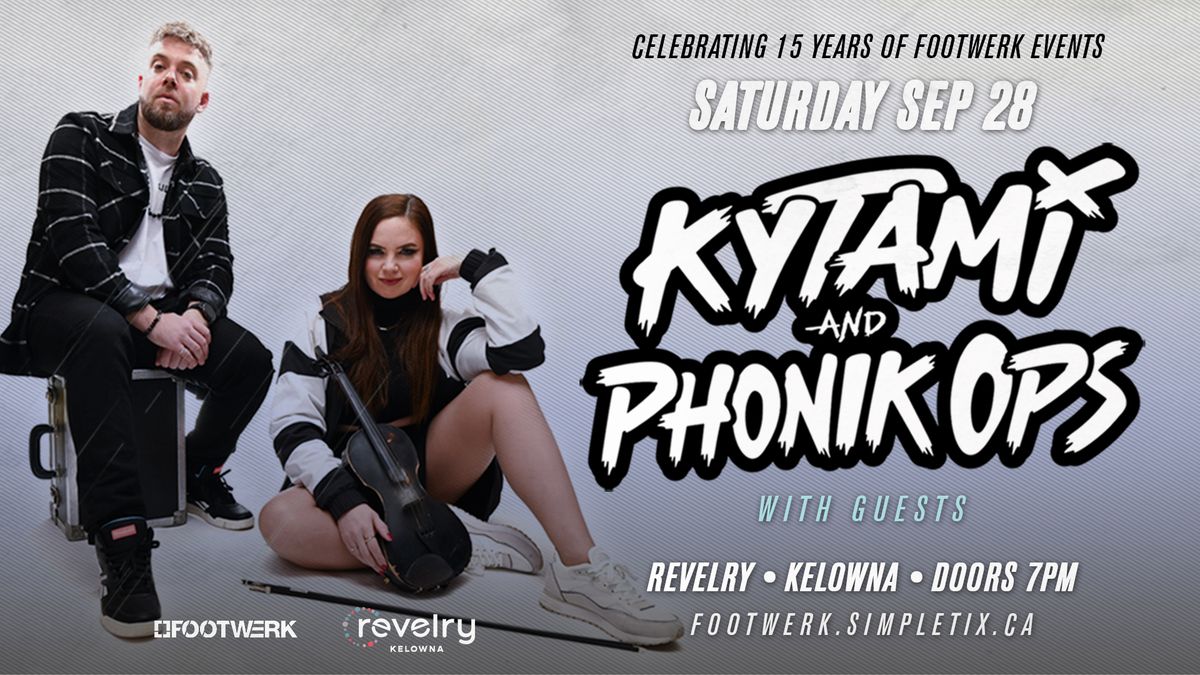 Kytami & Phonik Ops