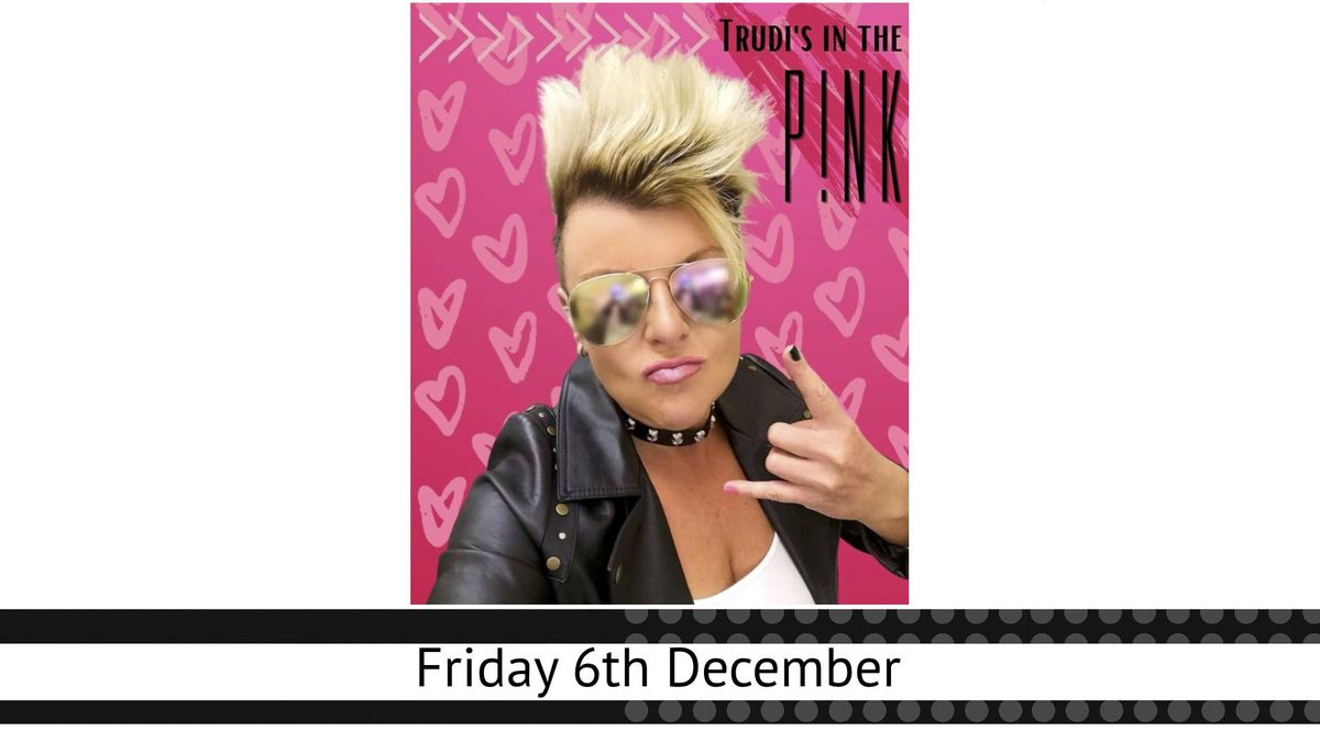 Trudi's In the P!NK