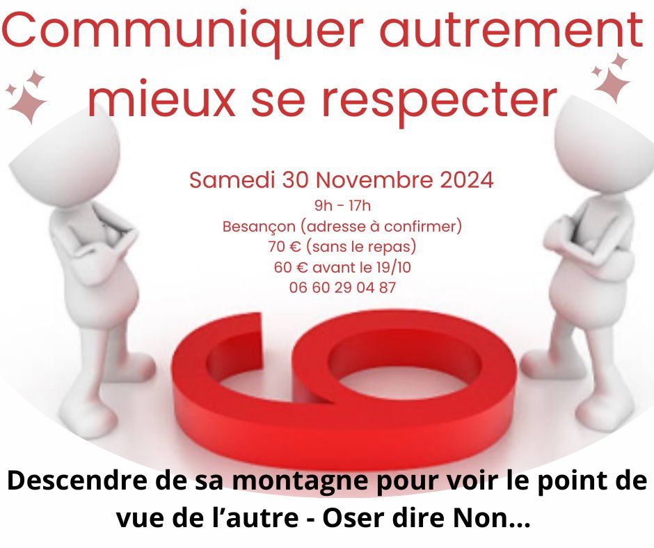 Communiquer autrement, mieux se respecter 