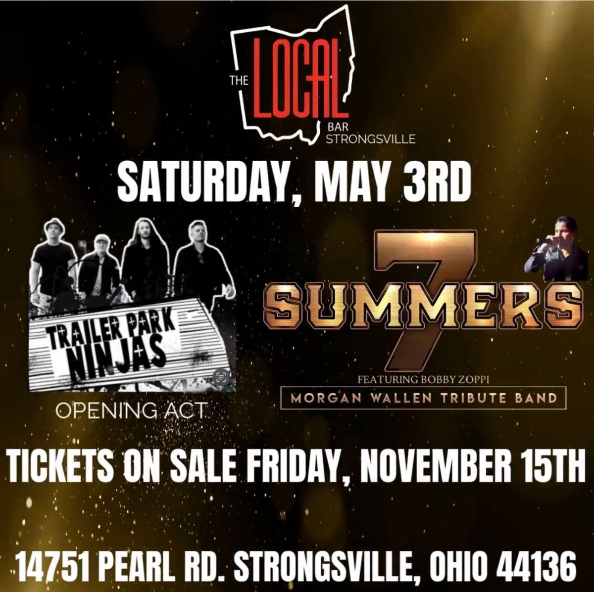 7 SUMMERS (Morgan Wallen Tribute) DEBUT @ THE LOCAL W\/ Opening Act TRAILER PARK NINJAS