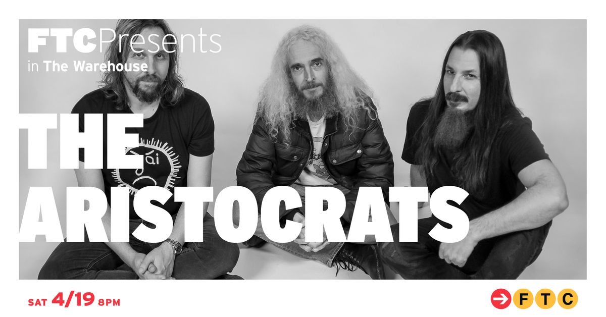 The Aristocrats \u2022 Fairfield, CT \u2022 The Warehouse