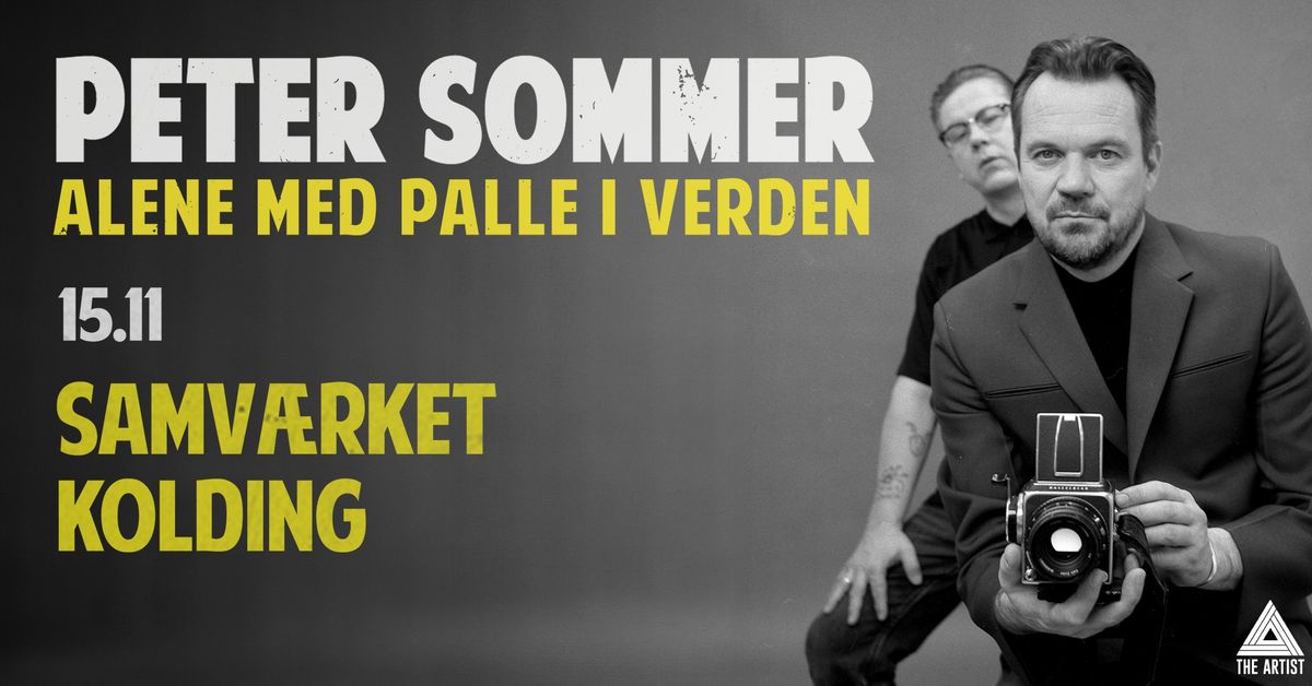 Peter Sommer Alene Med Palle I Verden - Samv\u00e6rket Kolding