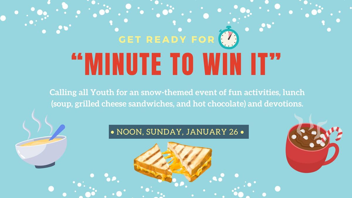 Youth and Children's "Minute to Win It!"