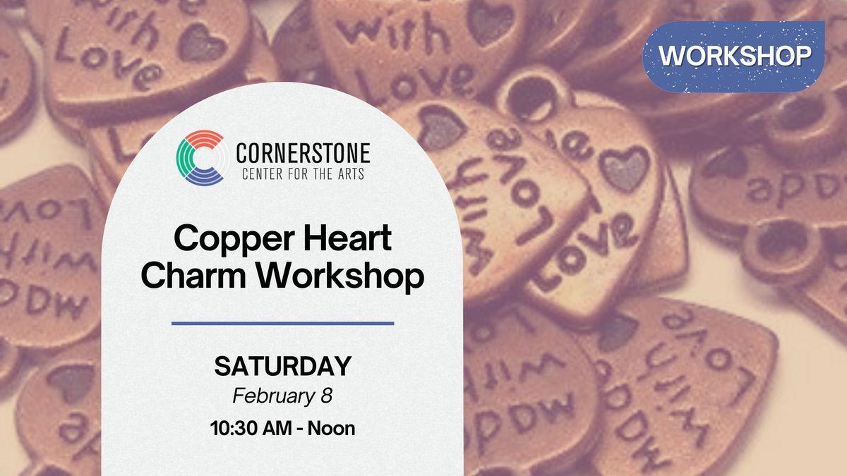 Copper Heart Charm Workshop