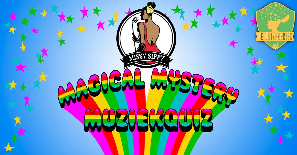 Missy Sippy's Magical Mystery MUZIEKQUIZ