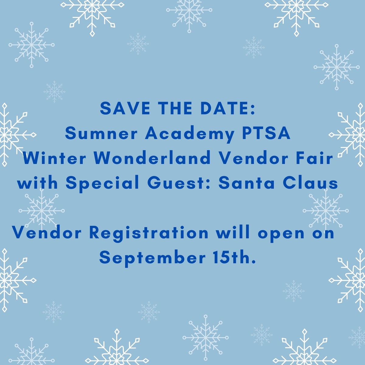 Sumner Academy PTSA Winter Wonderland Vendor Fair